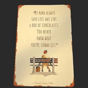 Forrest Gump Decorative Aluminum Sign